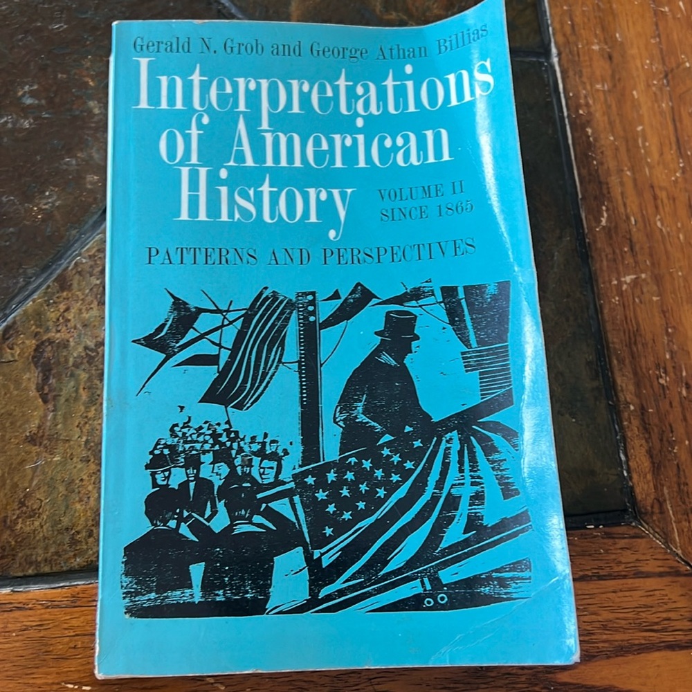 Vintage Book ~ Interpretations of American History Patterns & Perspectives Vol 2